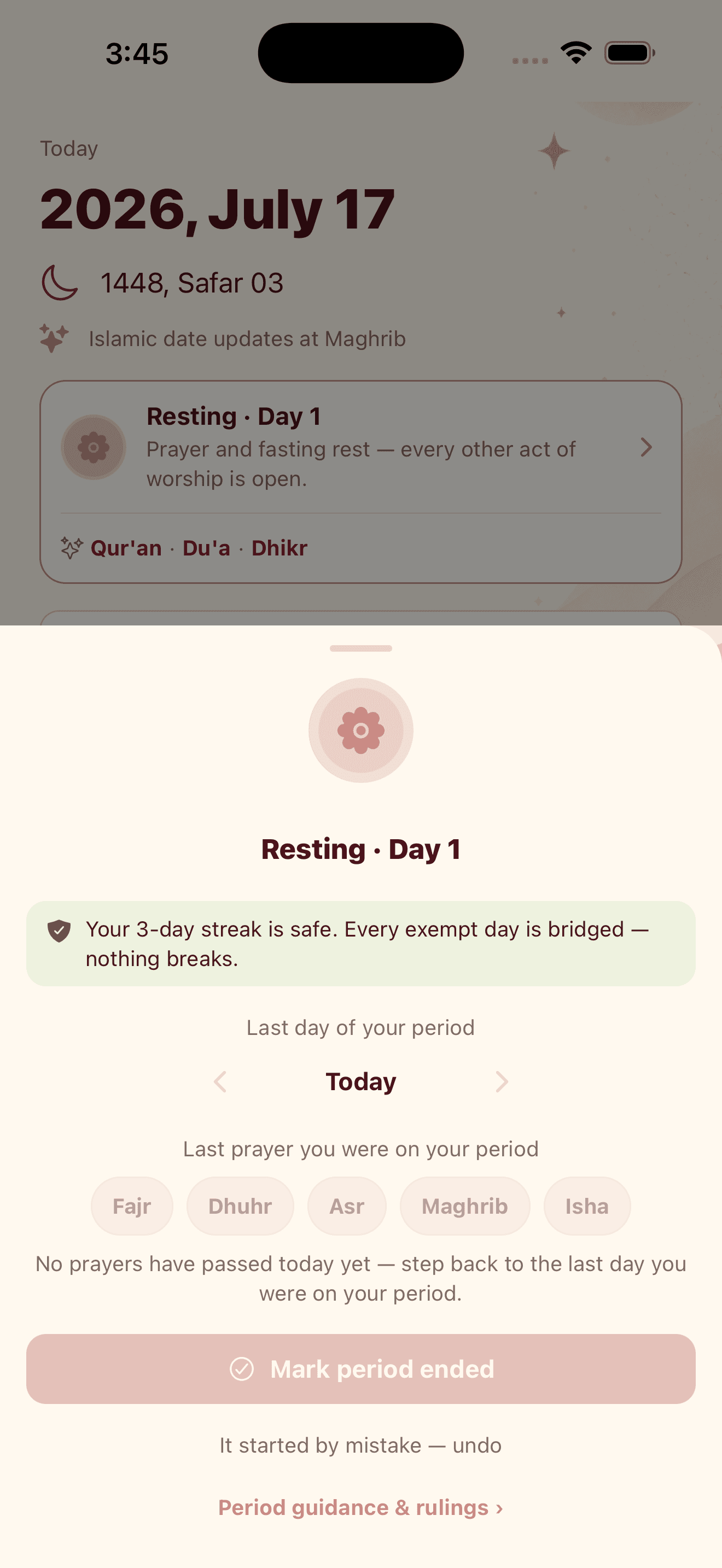 Menstruation mode with prayers lifted and the streak protected